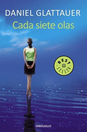 CADA SIETE OLAS | 9788466331005 | GLATTAUER, DANIEL | Llibreria L'Odissea - Libreria Online de Vilafranca del Penedès - Comprar libros