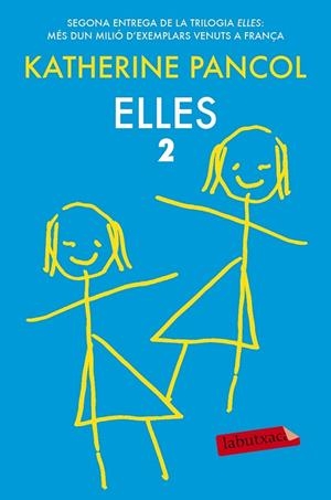 ELLES 2 | 9788416334605 | PANCOL, KATHERINE | Llibreria Online de Vilafranca del Penedès | Comprar llibres en català
