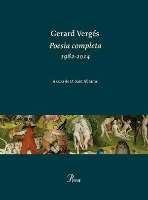 POESIA COMPLETA 1982 - 2014 | 9788475885926 | VERGES, GERARD | Llibreria Online de Vilafranca del Penedès | Comprar llibres en català