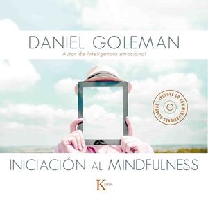 INICIACIÓN AL MINDFULNESS | 9788499884646 | GOLEMAN, DANIEL | Llibreria Online de Vilafranca del Penedès | Comprar llibres en català
