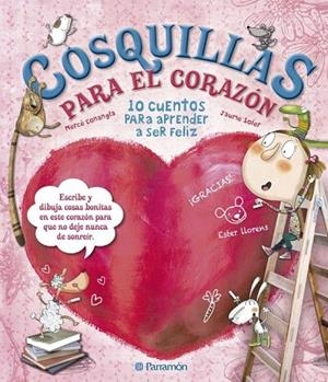 COSQUILLAS PARA EL CORAZÓN | 9788434240971 | CONANGLE, MARIA MERCÈ / SOLER, JAUME / LLORENS, ESTER | Llibreria Online de Vilafranca del Penedès | Comprar llibres en català