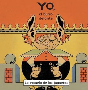 YO EL BURRO DELANTE | 9788416033928 | RUBINO, ANTONIO | Llibreria Online de Vilafranca del Penedès | Comprar llibres en català
