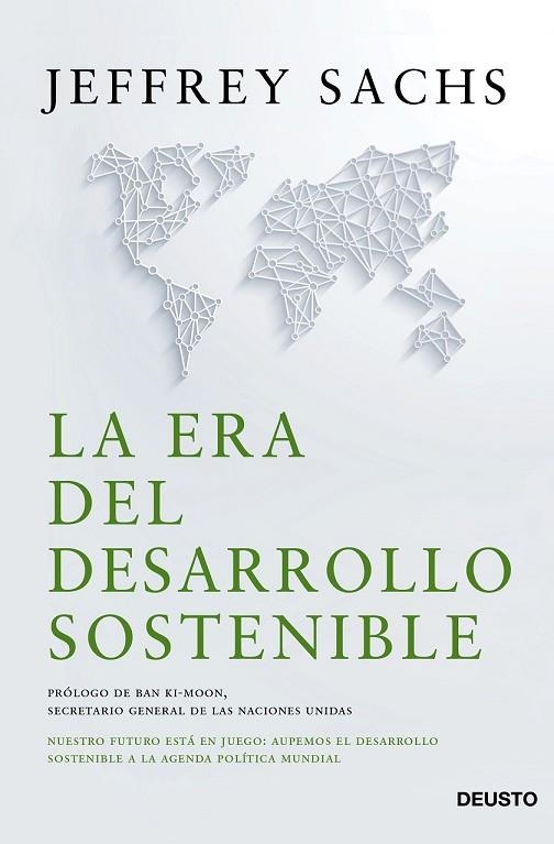 LA ERA DEL DESARROLLO SOSTENIBLE | 9788423421800 | SACHS, JEGGREY | Llibreria L'Odissea - Libreria Online de Vilafranca del Penedès - Comprar libros
