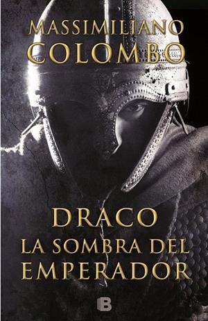 DRACO LA SOMBRA DEL EMPERADOR | 9788466656009 | COLOMBO, MASSIMILIANO | Llibreria Online de Vilafranca del Penedès | Comprar llibres en català