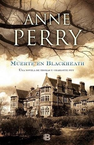 MUERTE EN BLACKHEATH | 9788466656993 | PERRY, ANNE | Llibreria Online de Vilafranca del Penedès | Comprar llibres en català