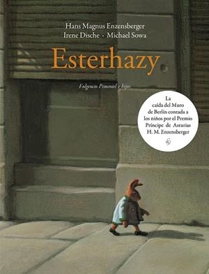 ESTERHAZY | 9788416167227 | ENZENSBERGER, HANS MAGNUS / DISCHE, IRENE | Llibreria Online de Vilafranca del Penedès | Comprar llibres en català