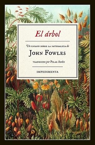 EL ÁRBOL | 9788415979975 | FOWLES, JOHN | Llibreria L'Odissea - Libreria Online de Vilafranca del Penedès - Comprar libros