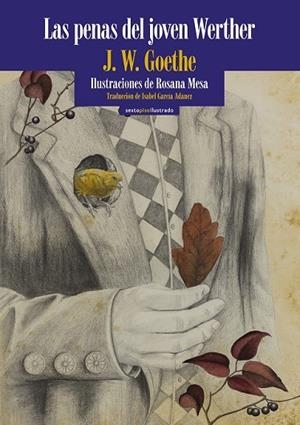 LAS PENAS DEL JOVEN WERTHER | 9788415601913 | VON GOETHE, JOHANN WOLFGANG | Llibreria L'Odissea - Libreria Online de Vilafranca del Penedès - Comprar libros
