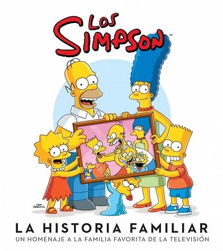 LOS SIMPSON LA HISTORIA FAMILIAR | 9788416306459 | GROENING, MATT | Llibreria L'Odissea - Libreria Online de Vilafranca del Penedès - Comprar libros