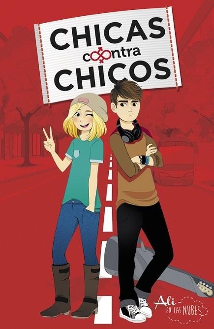 CHICAS CONTRAS CHICOS | 9788420488158 | ALI EN LAS NUBES | Llibreria L'Odissea - Libreria Online de Vilafranca del Penedès - Comprar libros
