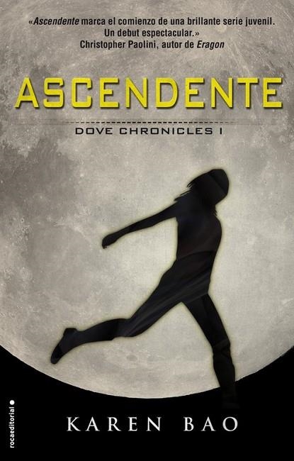 DOVE CHRONICLES 1 ASCENDENTE | 9788499189512 | BAO, KAREN | Llibreria L'Odissea - Libreria Online de Vilafranca del Penedès - Comprar libros
