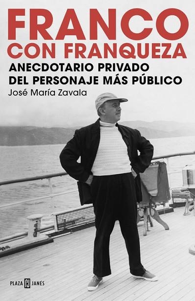 FRANCO CON FRANQUEZA | 9788401015465 | ZAVALA, JOSÉ MARÍA | Llibreria L'Odissea - Libreria Online de Vilafranca del Penedès - Comprar libros