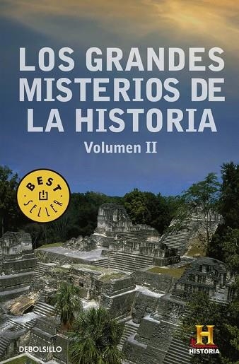 LOS GRANDES MISTERIOS DE LA HISTORIA VOLUMEN II | 9788490627679 | CANAL HISTORIA | Llibreria L'Odissea - Libreria Online de Vilafranca del Penedès - Comprar libros