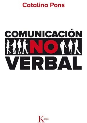 COMUNICACIÓN NO VERBAL | 9788499884707 | PONS FREIXAS, CATALINA | Llibreria Online de Vilafranca del Penedès | Comprar llibres en català