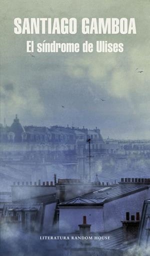 EL SÍNDROME DE ULISES | 9788439730996 | GAMBOA,SANTIAGO | Llibreria Online de Vilafranca del Penedès | Comprar llibres en català