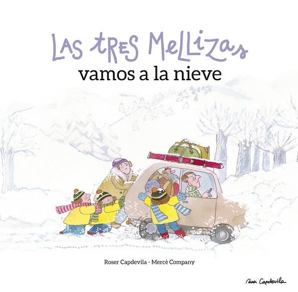 LAS TRES MELLIZAS VAMOS A LA NIEVE | 9788416012602 | COMPANY, MERCÈ | Llibreria Online de Vilafranca del Penedès | Comprar llibres en català
