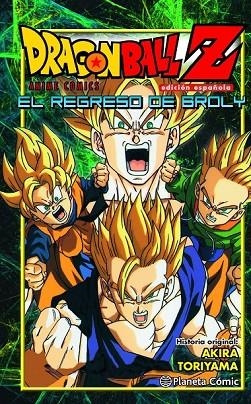 DRAGON BALL Z EL REGRESO DE BROLY | 9788416401246 | AKIRA TORIYAMA | Llibreria L'Odissea - Libreria Online de Vilafranca del Penedès - Comprar libros