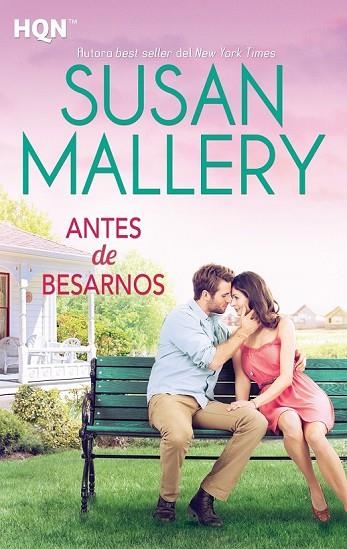 ANTES DE BESARNOS | 9788468766935 | MALLERY, SUSAN | Llibreria L'Odissea - Libreria Online de Vilafranca del Penedès - Comprar libros