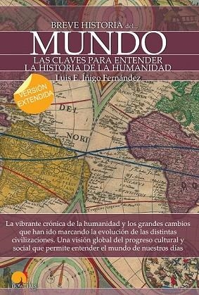BREVE HISTORIA DEL MUNDO (VERSIÓN EXTENDIDA) | 9788499677729 | ÍÑIGO FERNÁNDEZ, LUIS E. | Llibreria L'Odissea - Libreria Online de Vilafranca del Penedès - Comprar libros