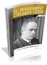 EL PENSAMENT D'EUGENI D'ORS | 9788499840963 | AAVV | Llibreria L'Odissea - Libreria Online de Vilafranca del Penedès - Comprar libros