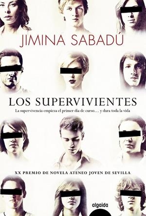 LOS SUPERVIVIENTES | 9788490673218 | SABADÚ, JIMINA | Llibreria L'Odissea - Libreria Online de Vilafranca del Penedès - Comprar libros