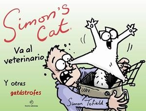 SIMON'S CAT VA AL VETERINARIO | 9788416261864 | TOFIELD, SIMON | Llibreria Online de Vilafranca del Penedès | Comprar llibres en català