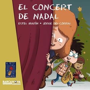 EL CONCERT DE NADAL | 9788448938505 | MARÍN, ESTEL | Llibreria Online de Vilafranca del Penedès | Comprar llibres en català