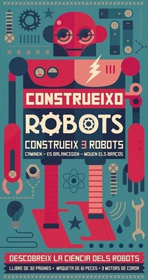 CONSTRUEIXO ROBOTS | 9788416368310 | AA. VV. | Llibreria Online de Vilafranca del Penedès | Comprar llibres en català