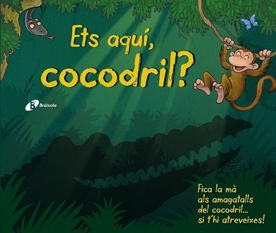ETS AQUÍ COCODRIL ? | 9788499066400 | AA. VV. | Llibreria L'Odissea - Libreria Online de Vilafranca del Penedès - Comprar libros
