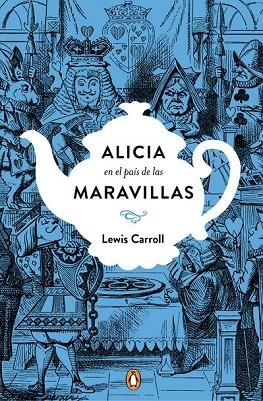 ALICIA EN EL PAÍS DE LAS MARAVILLAS  | 9788491050742 | CARROLL, LEWIS | Llibreria Online de Vilafranca del Penedès | Comprar llibres en català