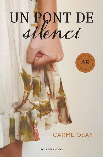 UN PONT DE SILENCI | 9788415961734 | OSAN, CARME | Llibreria L'Odissea - Libreria Online de Vilafranca del Penedès - Comprar libros
