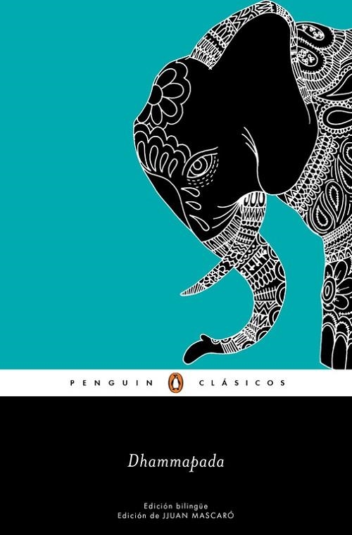 DHAMMAPADA | 9788491050711 | ANÓNIMO | Llibreria L'Odissea - Libreria Online de Vilafranca del Penedès - Comprar libros