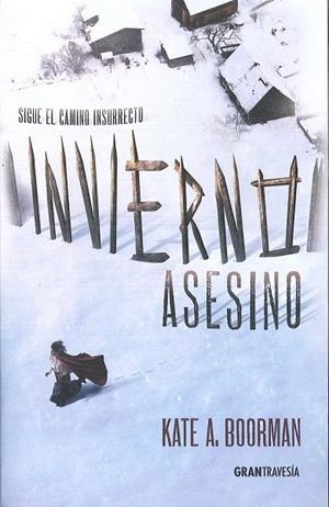 INVIERNO ASESINO | 9788494411069 | BOORMAN, KATE A. | Llibreria L'Odissea - Libreria Online de Vilafranca del Penedès - Comprar libros