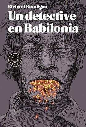 UN DETECTIVE EN BABILONIA | 9788416290499 | BRAUTIGAN, RICHARD | Llibreria L'Odissea - Libreria Online de Vilafranca del Penedès - Comprar libros
