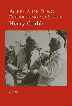 ACERCA DE JUNG | 9788416465279 | CORBIN, HENRY | Llibreria L'Odissea - Libreria Online de Vilafranca del Penedès - Comprar libros