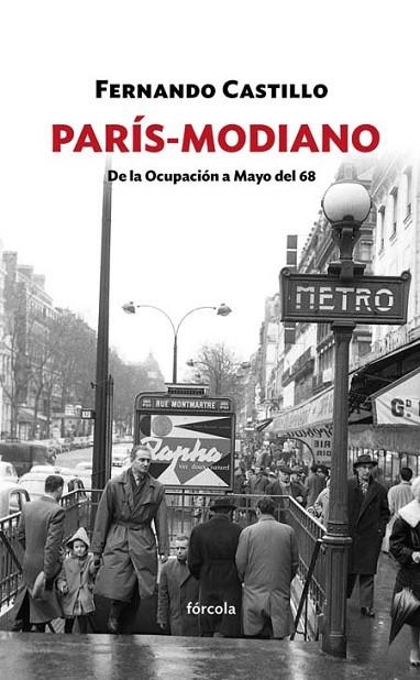PARÍS MODIANO | 9788416247547 | CASTILLO CÁCERES, FERNANDO | Llibreria L'Odissea - Libreria Online de Vilafranca del Penedès - Comprar libros