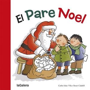 EL PARE NOEL | 9788424656591 | SALA I VILA, CARLES | Llibreria L'Odissea - Libreria Online de Vilafranca del Penedès - Comprar libros