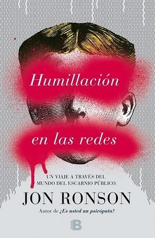 HUMILLACIÓN EN LAS REDES | 9788466657976 | RONSON, JON | Llibreria Online de Vilafranca del Penedès | Comprar llibres en català
