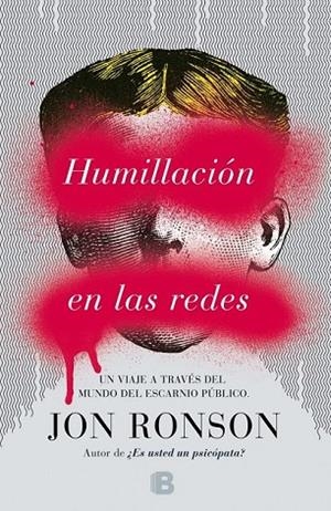 HUMILLACIÓN EN LAS REDES | 9788466657976 | RONSON, JON | Llibreria Online de Vilafranca del Penedès | Comprar llibres en català