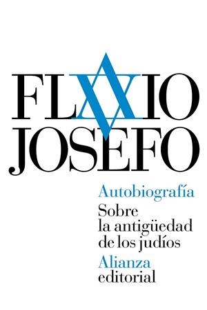 AUTOBIOGRAFÍA SOBRE LA ANTIGÜEDAD DE LOS JUDÍOS | 9788491041856 | JOSEFO, FLAVIO | Llibreria L'Odissea - Libreria Online de Vilafranca del Penedès - Comprar libros