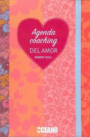 AGENDA COACHING DEL AMOR | 9788475569024 | ZUILI, ROBERT | Llibreria Online de Vilafranca del Penedès | Comprar llibres en català