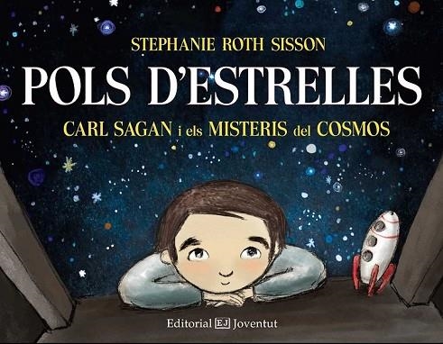 POLS D'ESTRELLES CARL SAGAN I ELS MISTERIS DEL COSMOS | 9788426142474 | ROTH SISSON, STEPHANIE | Llibreria L'Odissea - Libreria Online de Vilafranca del Penedès - Comprar libros