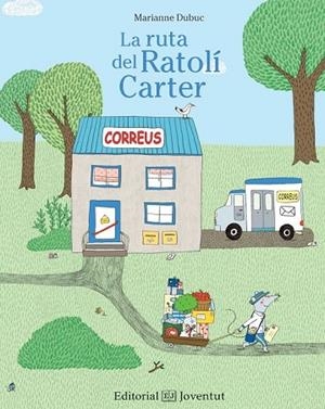 LA RUTA DEL RATOLÍ CARTER | 9788426143372 | DUBUC, MARIANNE | Llibreria L'Odissea - Libreria Online de Vilafranca del Penedès - Comprar libros