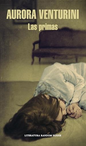 LAS PRIMAS  | 9788439730972 | VENTURINI,AURORA | Llibreria Online de Vilafranca del Penedès | Comprar llibres en català