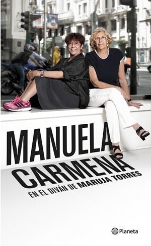 MANUELA CARMENA EN EL DIVÁN DE MARUJA TORRES | 9788408147732 | TORRES, MARUJA | Llibreria L'Odissea - Libreria Online de Vilafranca del Penedès - Comprar libros