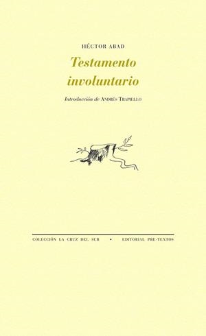 TESTAMENTO INVOLUNTARIO | 9788416453146 | ABAD, HÉCTOR | Llibreria Online de Vilafranca del Penedès | Comprar llibres en català