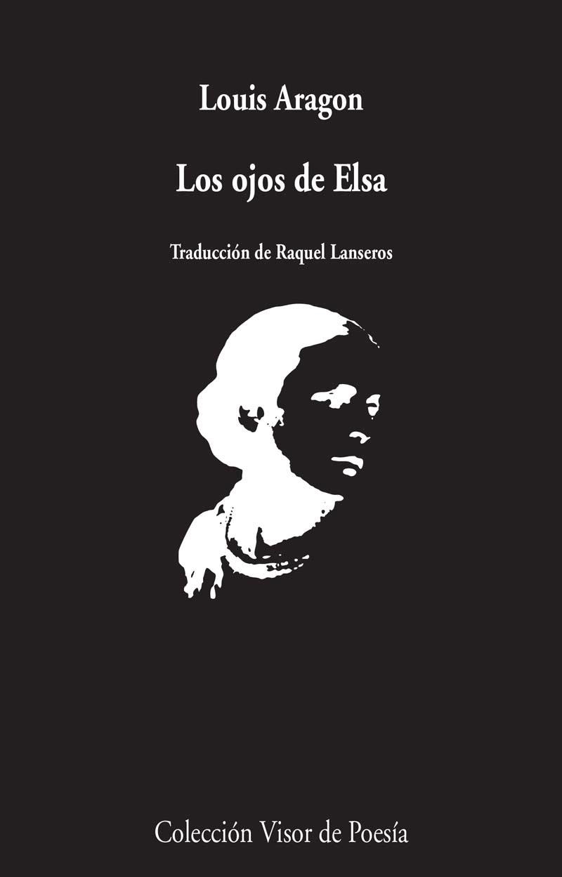 LOS OJOS DE ELSA | 9788498959307 | ARAGON, LOUIS | Llibreria L'Odissea - Libreria Online de Vilafranca del Penedès - Comprar libros