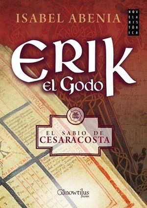 ERIK EL GODO | 9788499677606 | ABENIA, ISABEL | Llibreria L'Odissea - Libreria Online de Vilafranca del Penedès - Comprar libros
