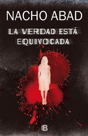 LA VERDAD ESTÁ EQUIVOCADA | 9788466658232 | ABAD, NACHO | Llibreria Online de Vilafranca del Penedès | Comprar llibres en català