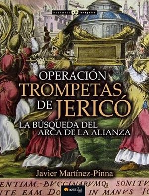 OPERACIÓN TROMPETAS DE JERICÓ | 9788499677392 | MARTÍNEZ-PINNA, JAVIER | Llibreria L'Odissea - Libreria Online de Vilafranca del Penedès - Comprar libros